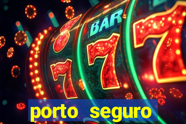 porto seguro reclame aqui